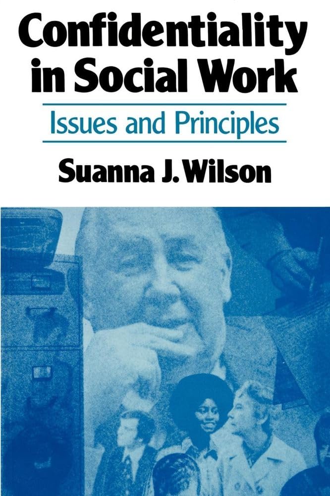 Confidentiality In Social Work