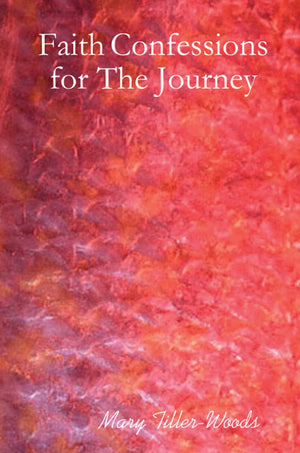 Faith Confessions for The Journey,Used