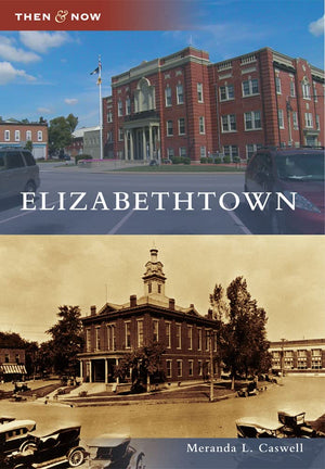 Elizabethtown (Then and Now),Used