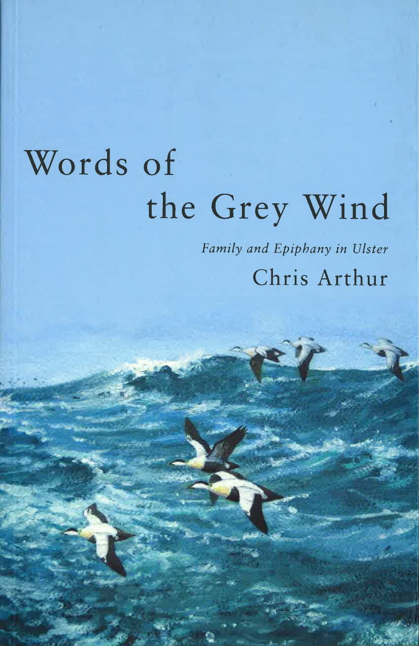 Words of the Grey Wind: Family and Epiphany in Ulster,Used