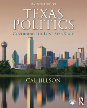 Texas Politics: Governing The Lone Star State