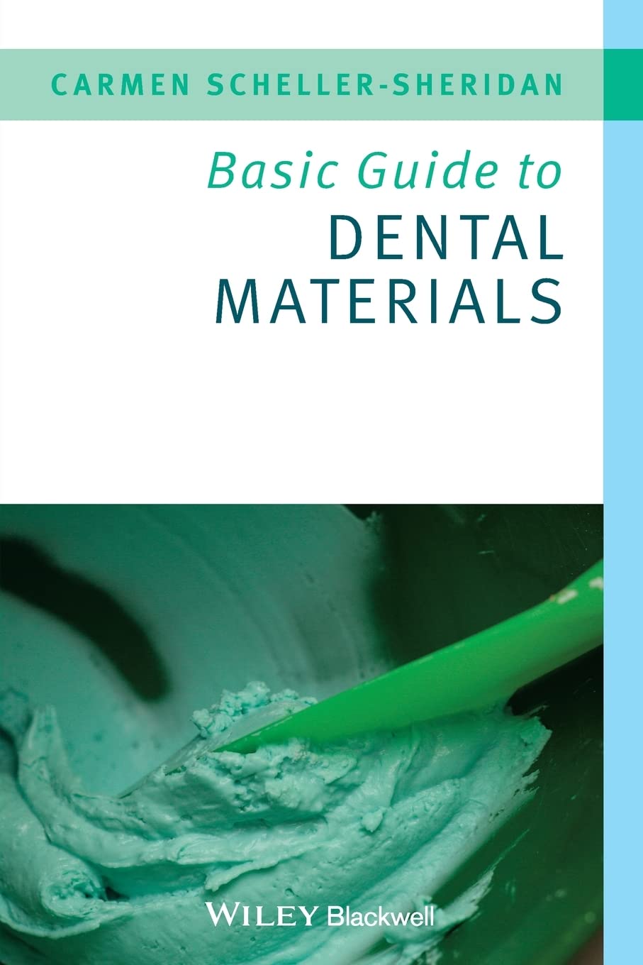 Basic Guide to Dental Materials,Used
