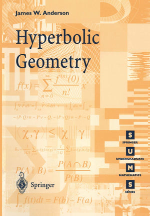 Hyperbolic Geometry (Springer Undergraduate Mathematics Series),New