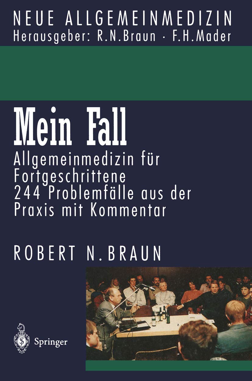 Mein Fall: Allgemeinmedizin fr Fortgeschrittene (Neue Allgemeinmedizin) (German Edition),Used