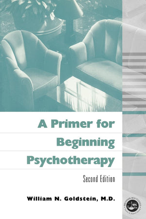 A Primer for Beginning Psychotherapy (Second Edition),Used