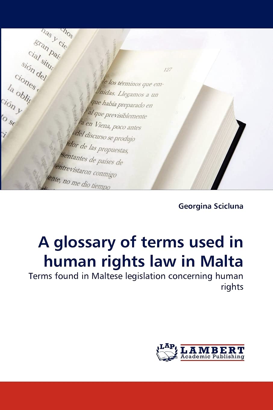 A glossary of terms used in human rights law in Malta: Terms found in Maltese legislation concerning human rights,Used