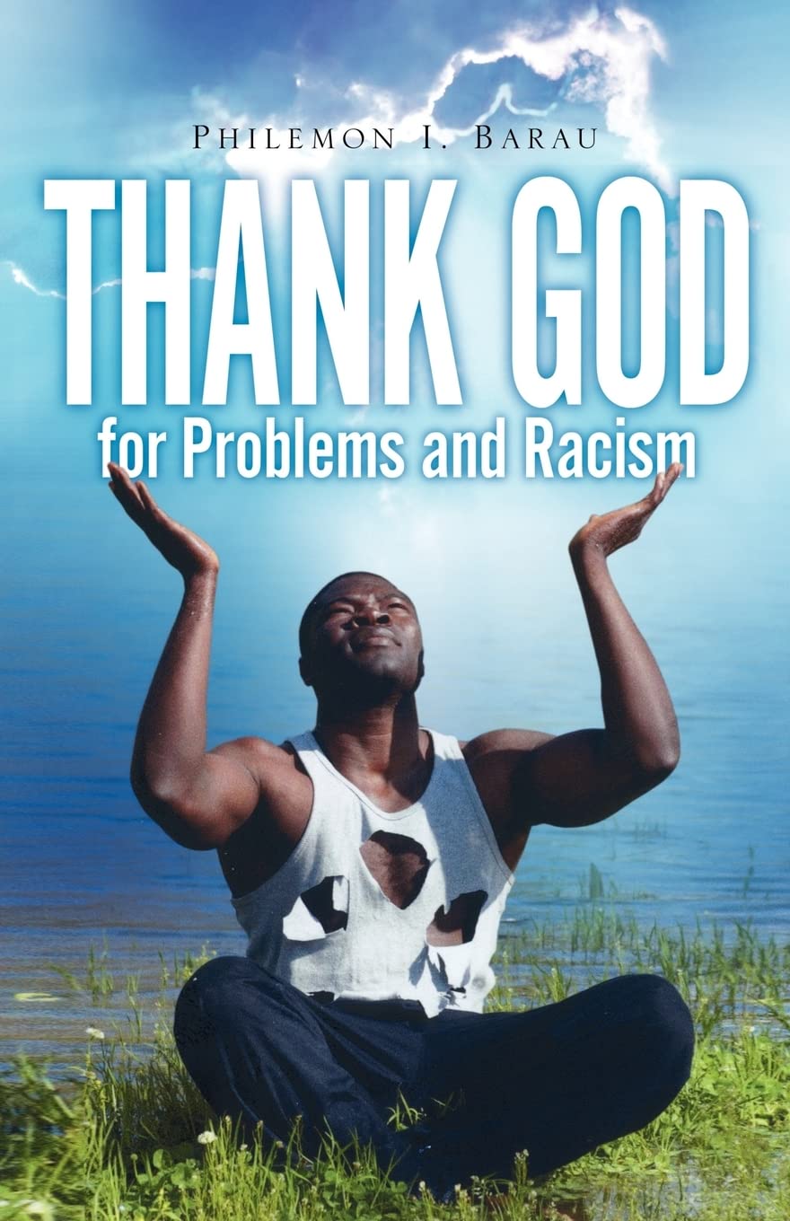 Thank God For Problems and Racism,Used