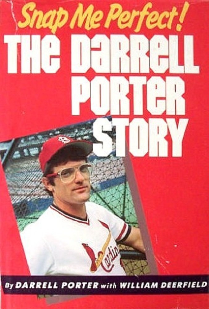Snap Me Perfect!: The Darrell Porter Story,Used
