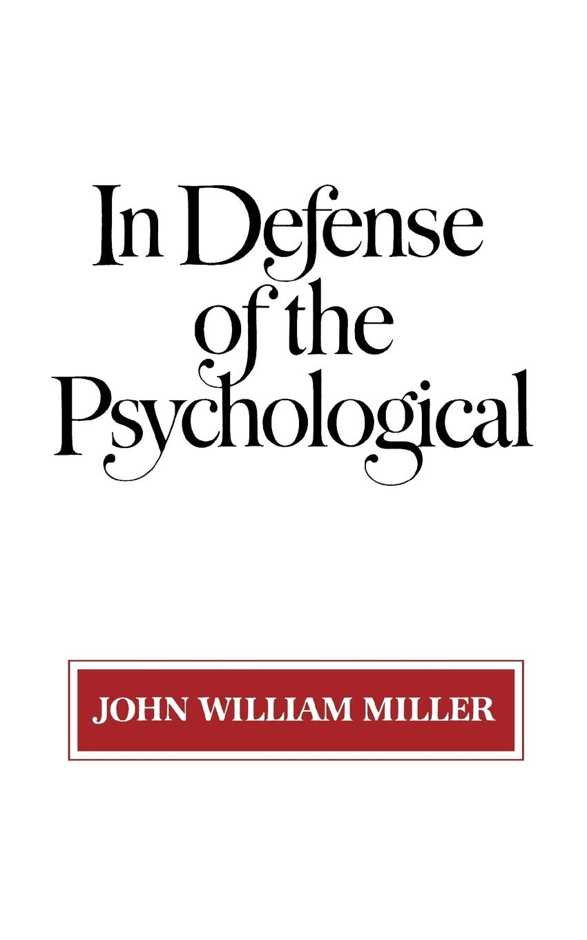 In Defense of the Psychological,Used