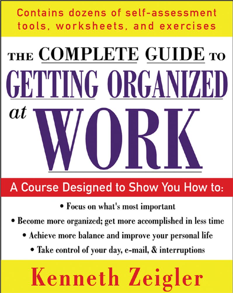Getting Organized at Work: 24 Lessons to Set Goals, Establish Priorities, and Manage Your Time (The McGrawHill Professional Edu,Used