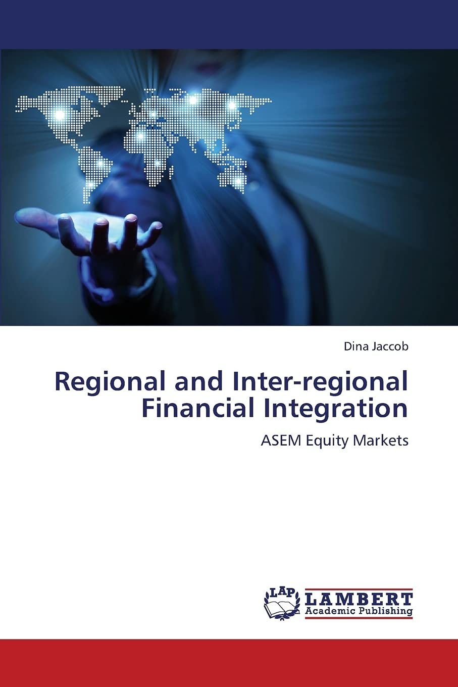 Regional and Interregional Financial Integration: ASEM Equity Markets,Used