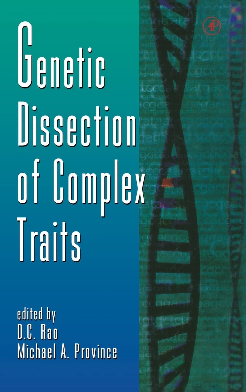 Genetic Dissection Of Complex Traits (Volume 42) (Advances In Genetics, Volume 42)