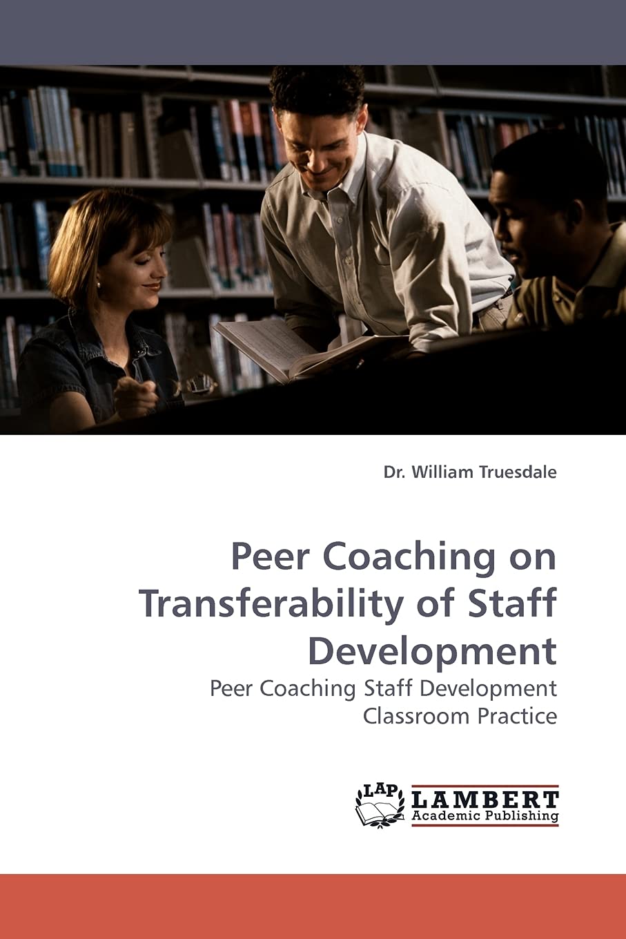 Peer Coaching on Transferability of Staff Development: Peer Coaching Staff Development Classroom Practice,Used