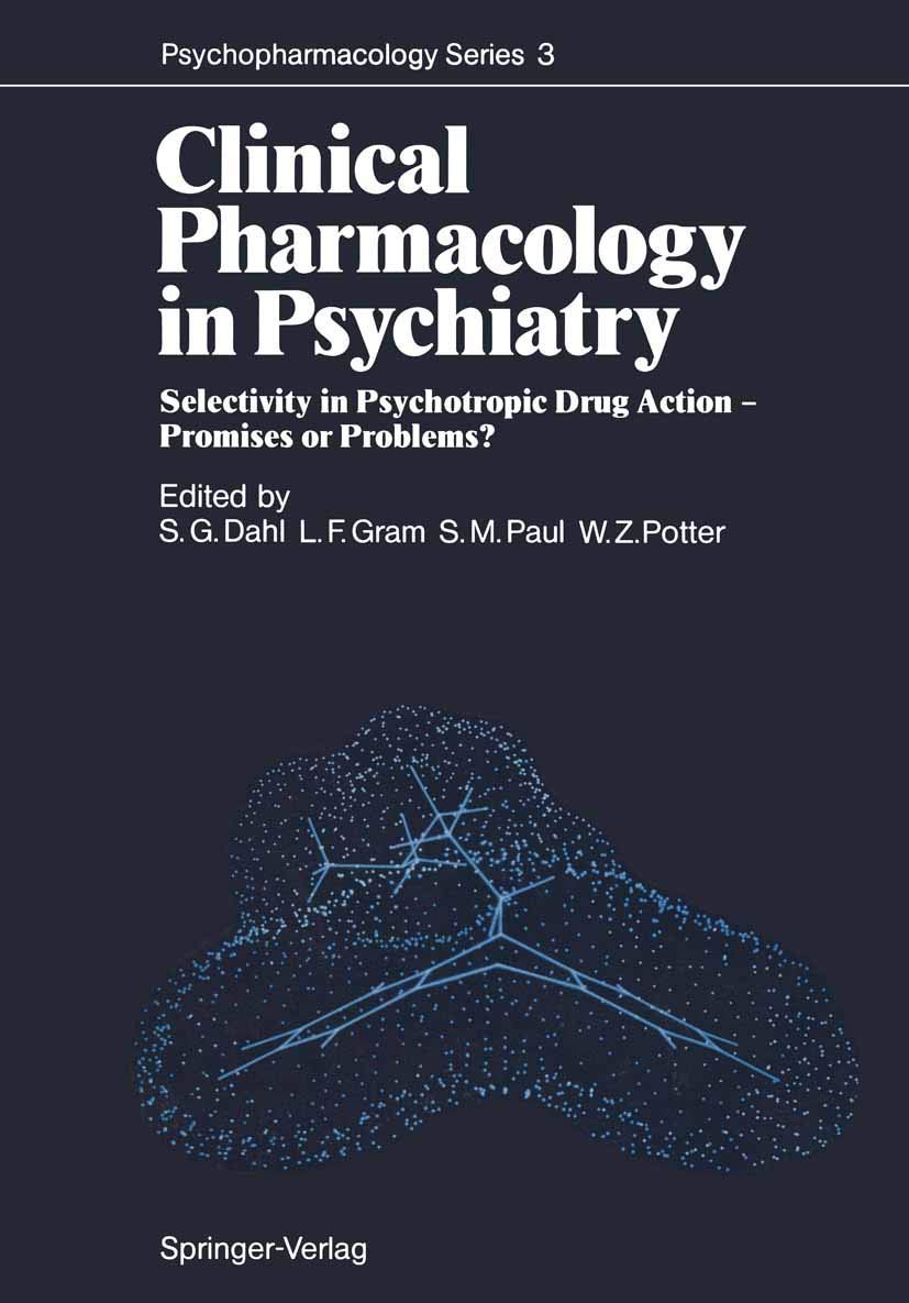 Clinical Pharmacology in Psychiatry: Selectivity in Psychotropic Drug Action  Promises or Problems? (Psychopharmacology Series,,Used