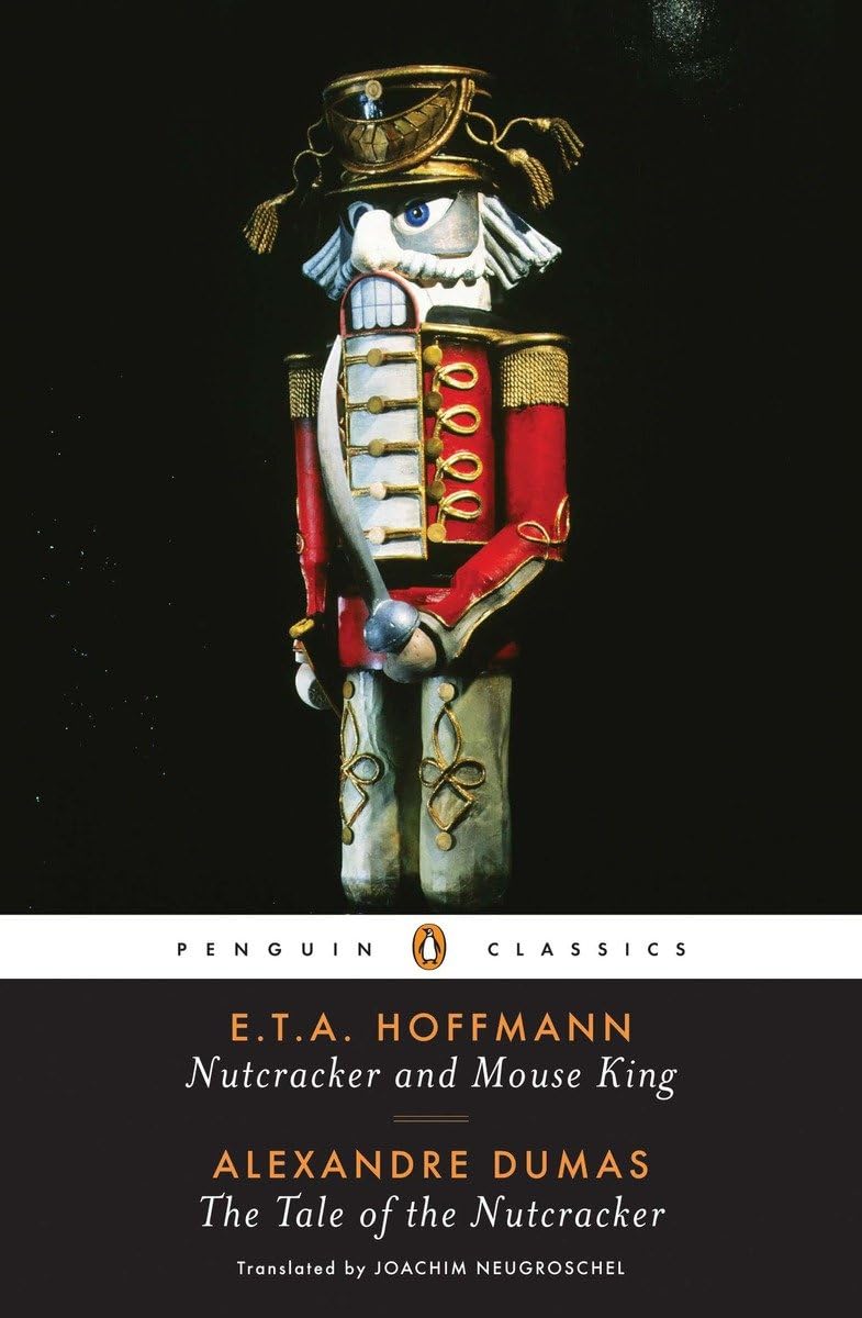 Nutcracker And Mouse King And The Tale Of The Nutcracker (Penguin Classics),New