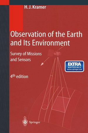 Observation of the Earth and Its Environment: Survey of Missions and Sensors,Used