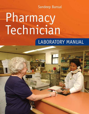 Pharmacy Technician Laboratory Manual,Used