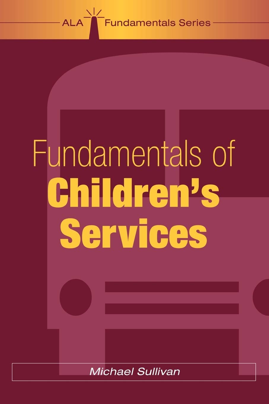 Fundamentals Of Children'S Services (Fundamentals Series),New