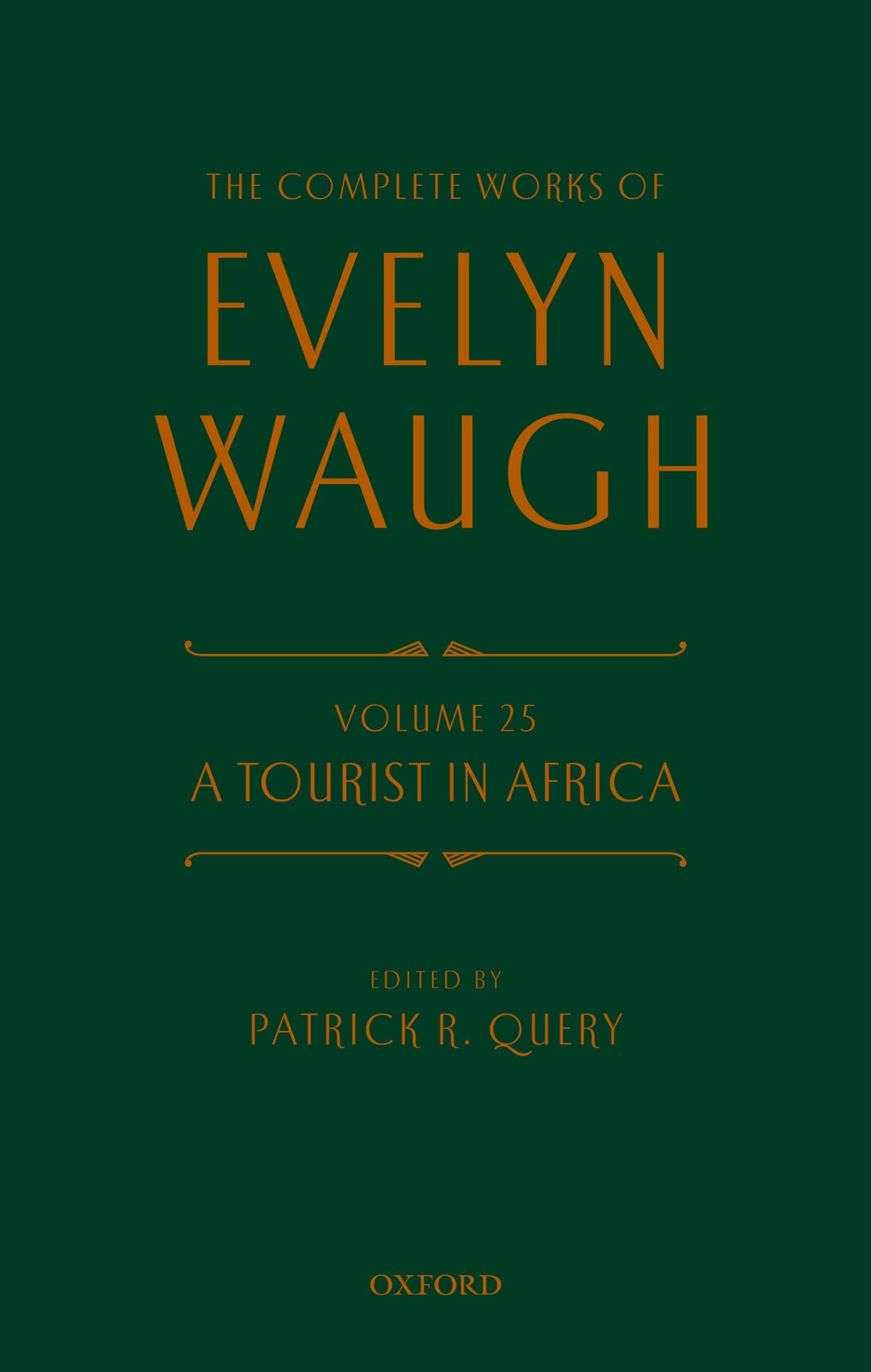 The Complete Works of Evelyn Waugh: A Tourist in Africa: Volume 25,Used