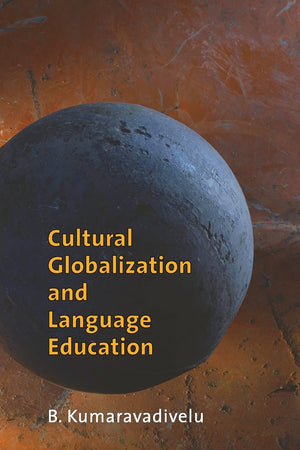 Cultural Globalization and Language Education,New