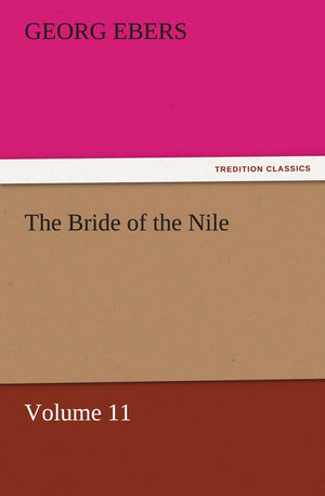 The Bride of the Nile  Volume 11,Used