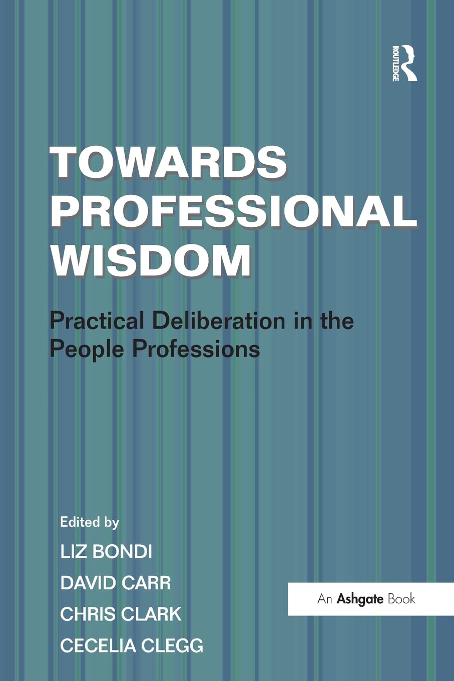 Towards Professional Wisdom,Used