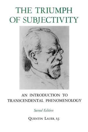 The Triumph of Subjectivity: An Introduction to Transcendental Phenomenology,Used