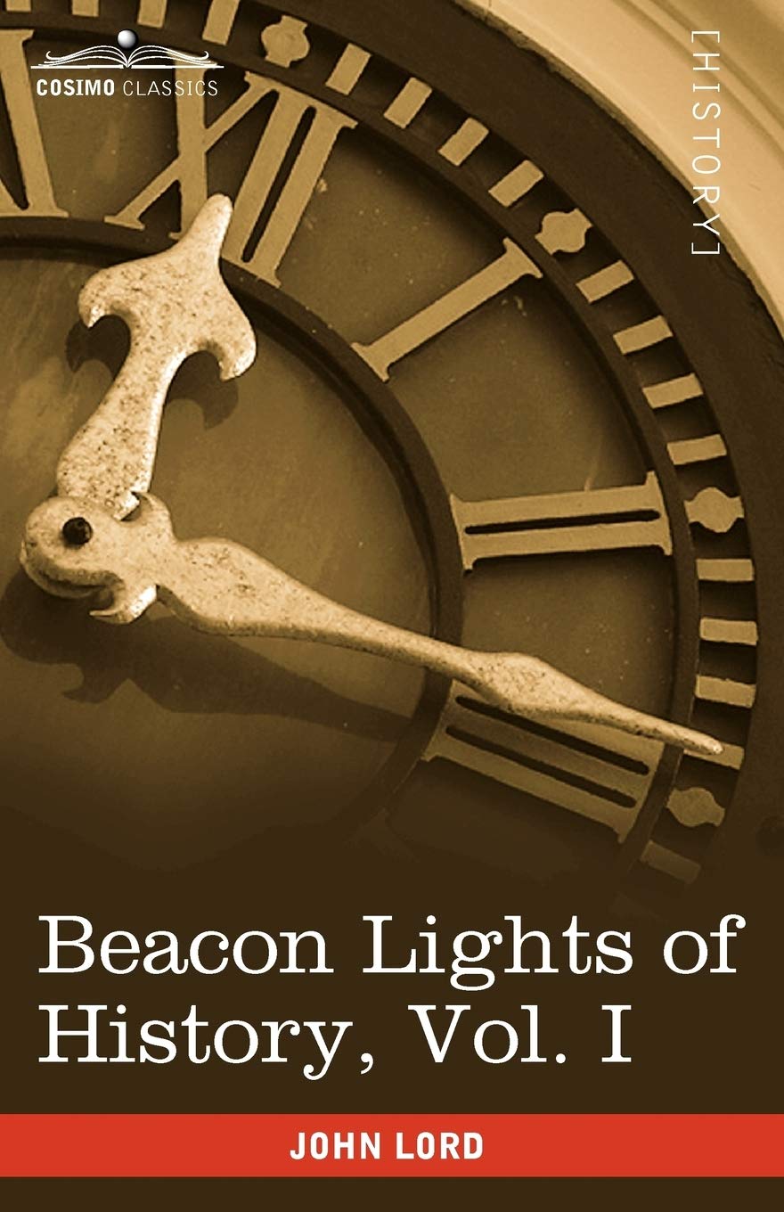 Beacon Lights of History: The Old Pagan Civilizations (1),Used