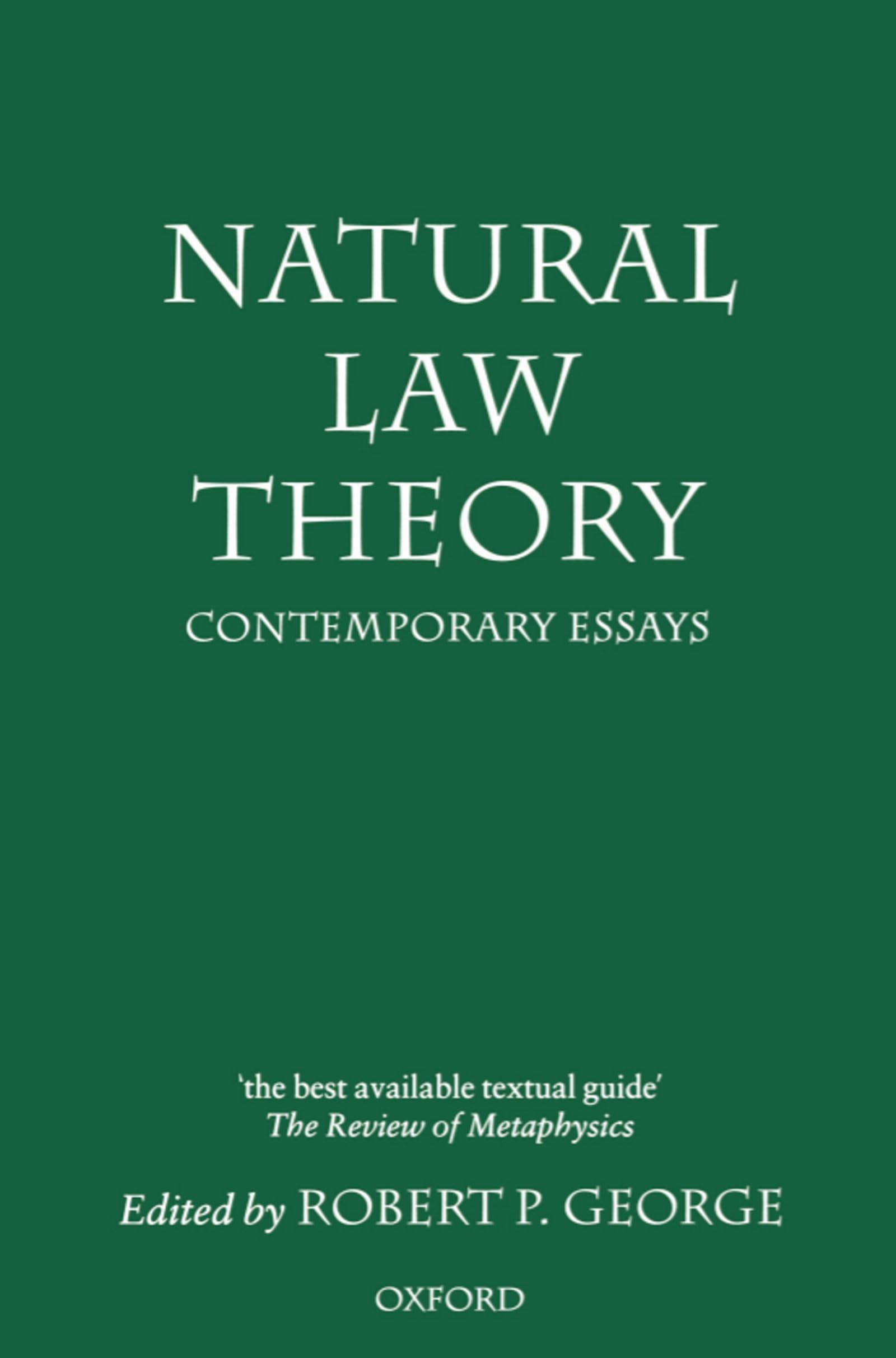 Natural Law Theory: Contemporary Essays (Clarendon Paperbacks),Used