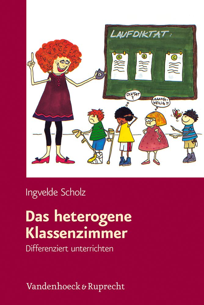 Das heterogene Klassenzimmer: Differenziert unterrichten (German Edition),Used