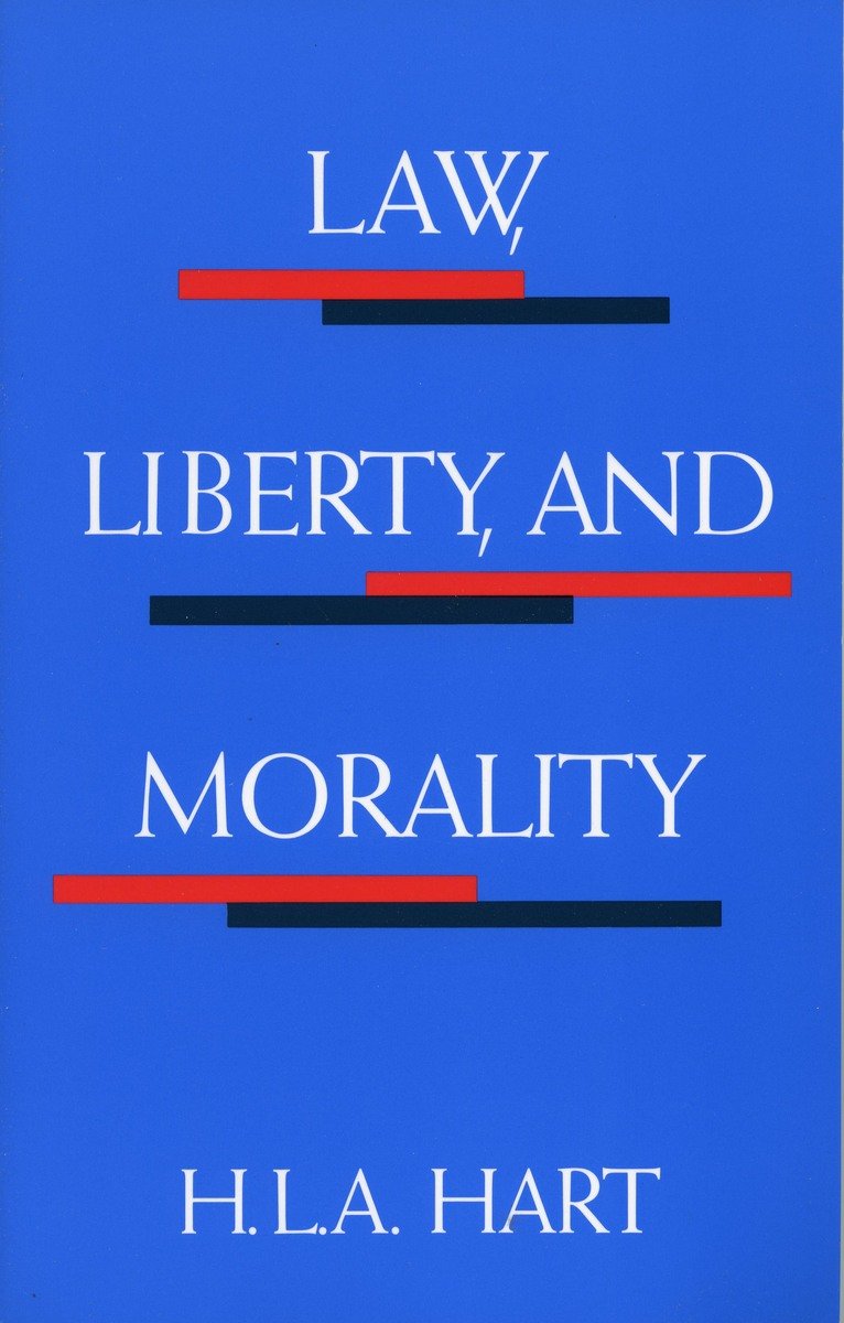 Law, Liberty, And Morality (Harry Camp Lectures At Stanford University),Used