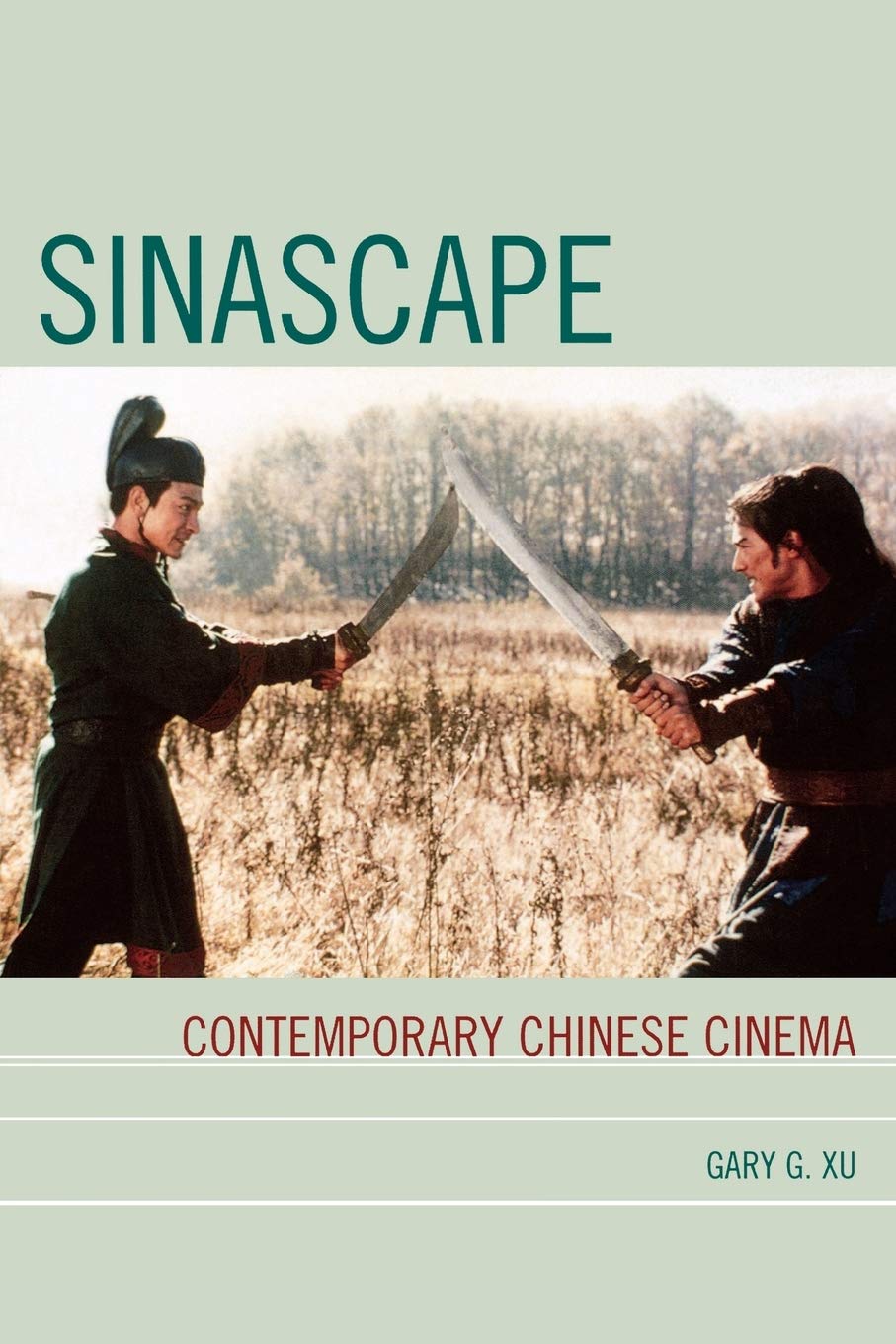 Sinascape: Contemporary Chinese Cinema,Used