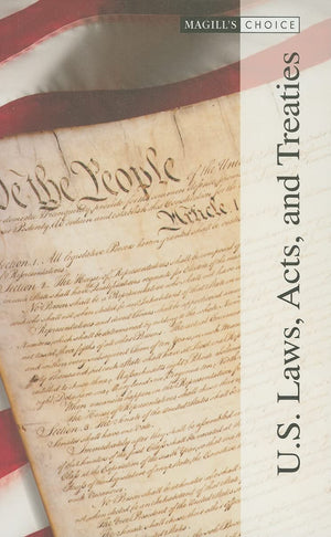 U.S. Laws, Acts, and Treaties, Volume 3: 19702002 (Magill's Choice),Used