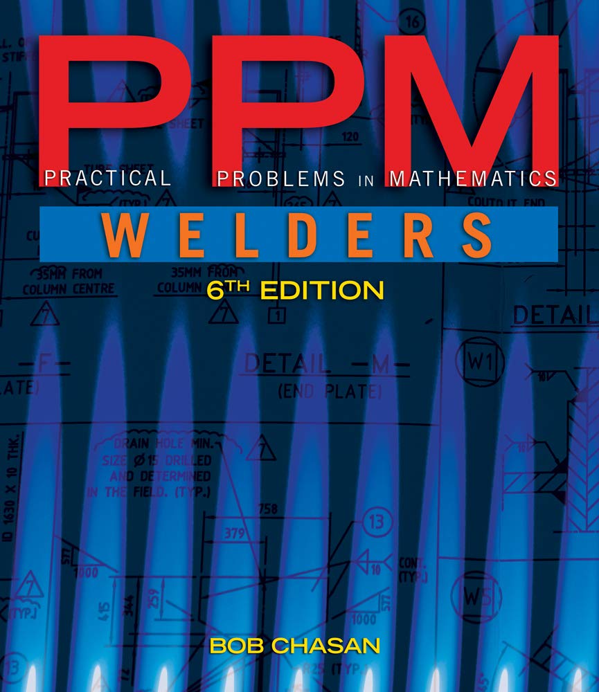 Practical Problems in Mathematics for Welders (MindTap Course List),Used