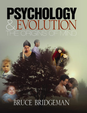 Psychology and Evolution: The Origins of Mind,New