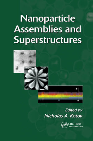 Nanoparticle Assemblies and Superstructures,New