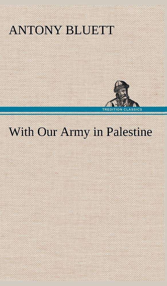 With Our Army in Palestine,Used
