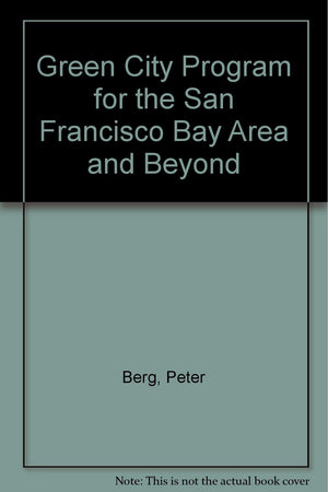 Green City Program for the San Francisco Bay Area and Beyond,Used
