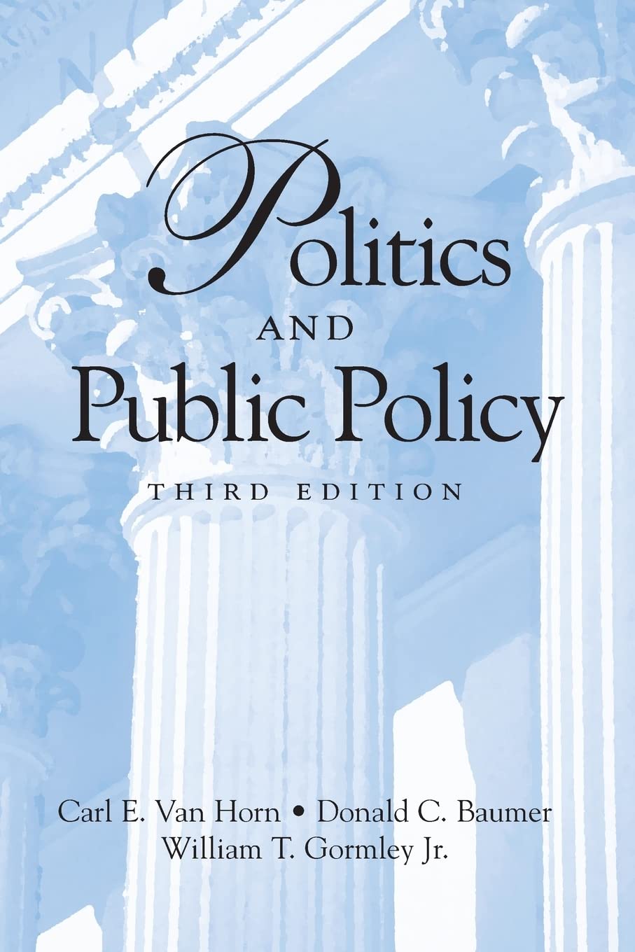 Politics and Public Policy (Paperback),Used