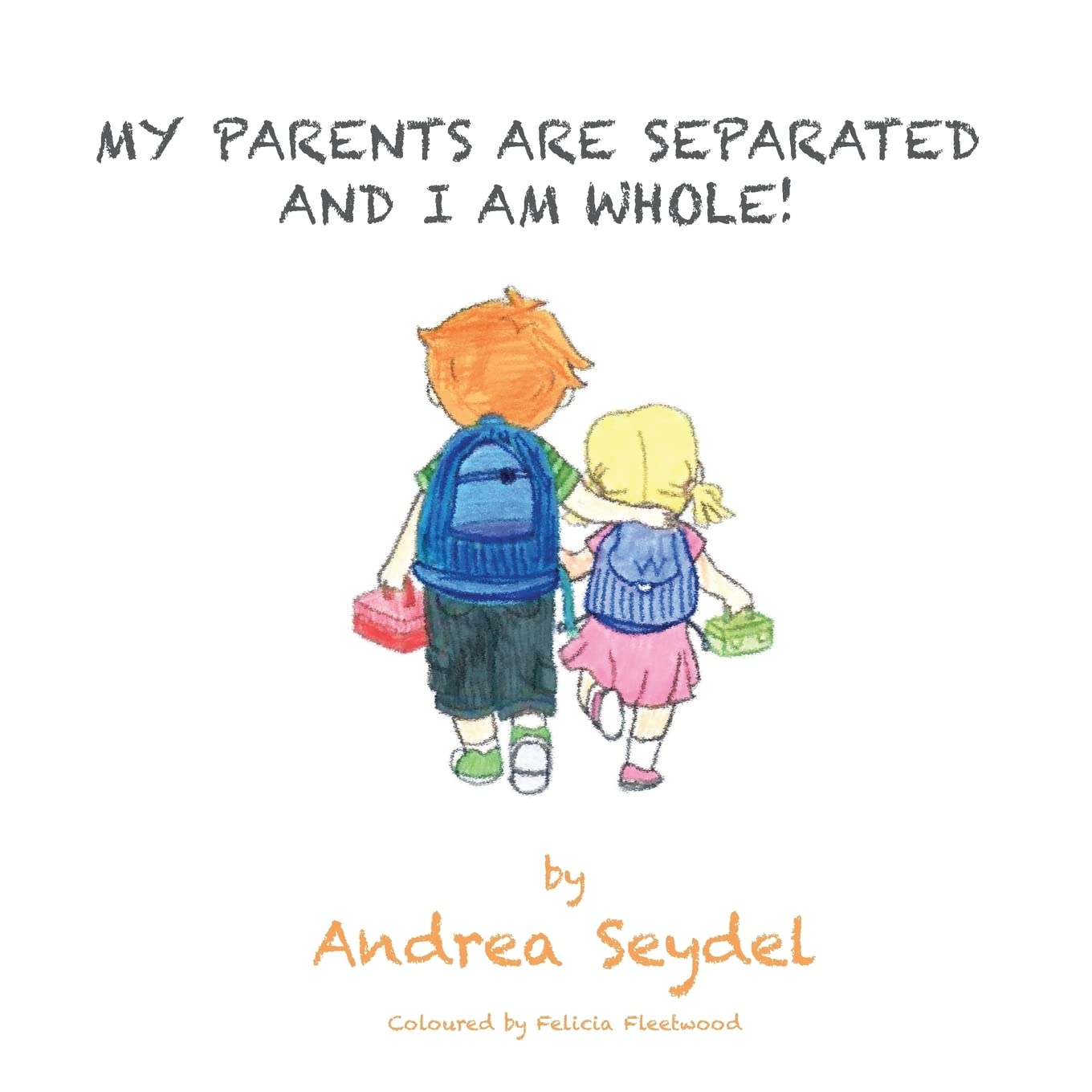 My Parents are Separated and I am Whole,Used