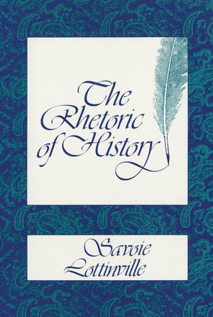 The Rhetoric of History,Used