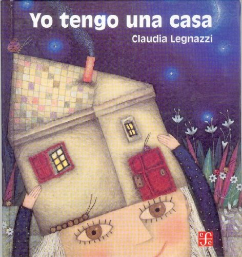 Yo tengo una casa (Spanish Edition),New