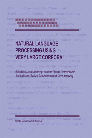 Natural Language Processing Using Very Large Corpora (Text, Speech and Language Technology, 11),Used