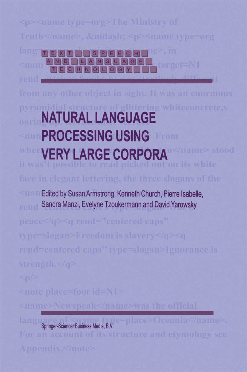 Natural Language Processing Using Very Large Corpora (Text, Speech and Language Technology, 11),Used