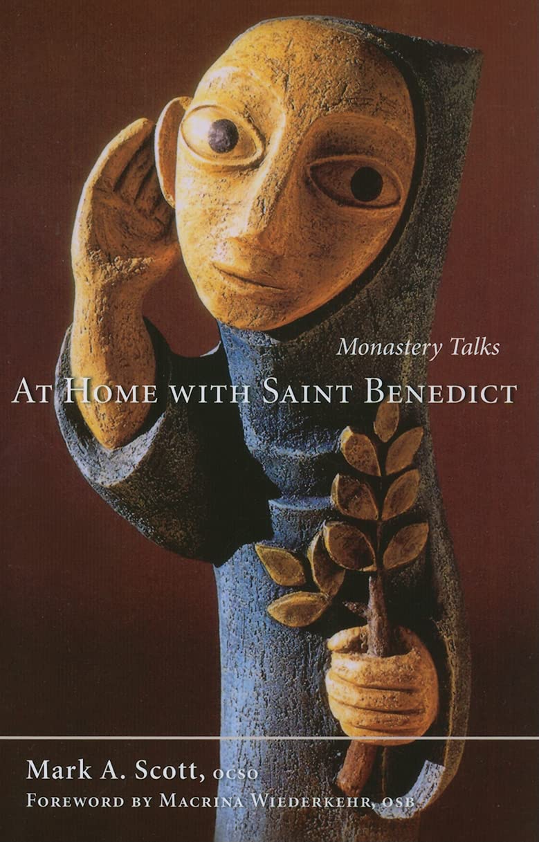 At Home With Saint Benedict: Monastery Talks (Volume 27) (Monastic Wisdom Series),Used