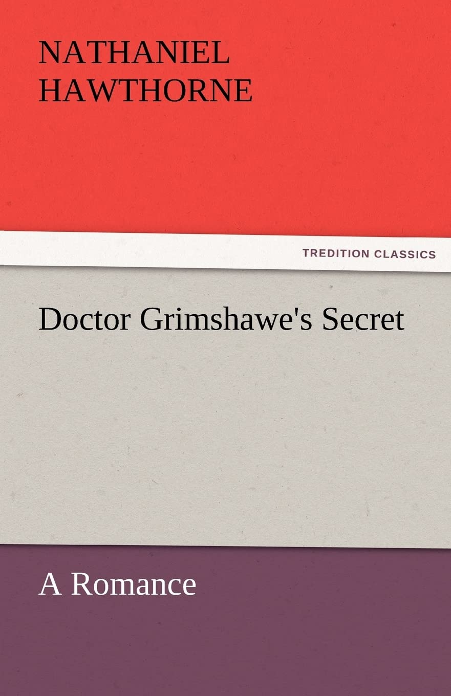 Doctor Grimshawe's Secret,Used