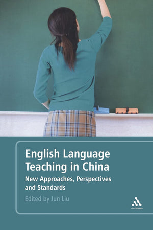English Language Teaching In China: New Approaches, Perspectives And Standards,Used