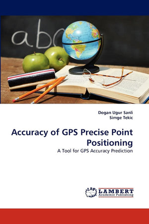 Accuracy of GPS Precise Point Positioning: A Tool for GPS Accuracy Prediction,Used