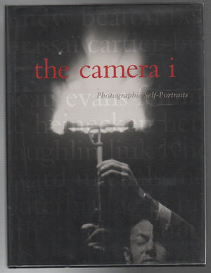 The Camera I: Photographic Selfportraits From The Audrey And Sydney Irmas Collection,Used