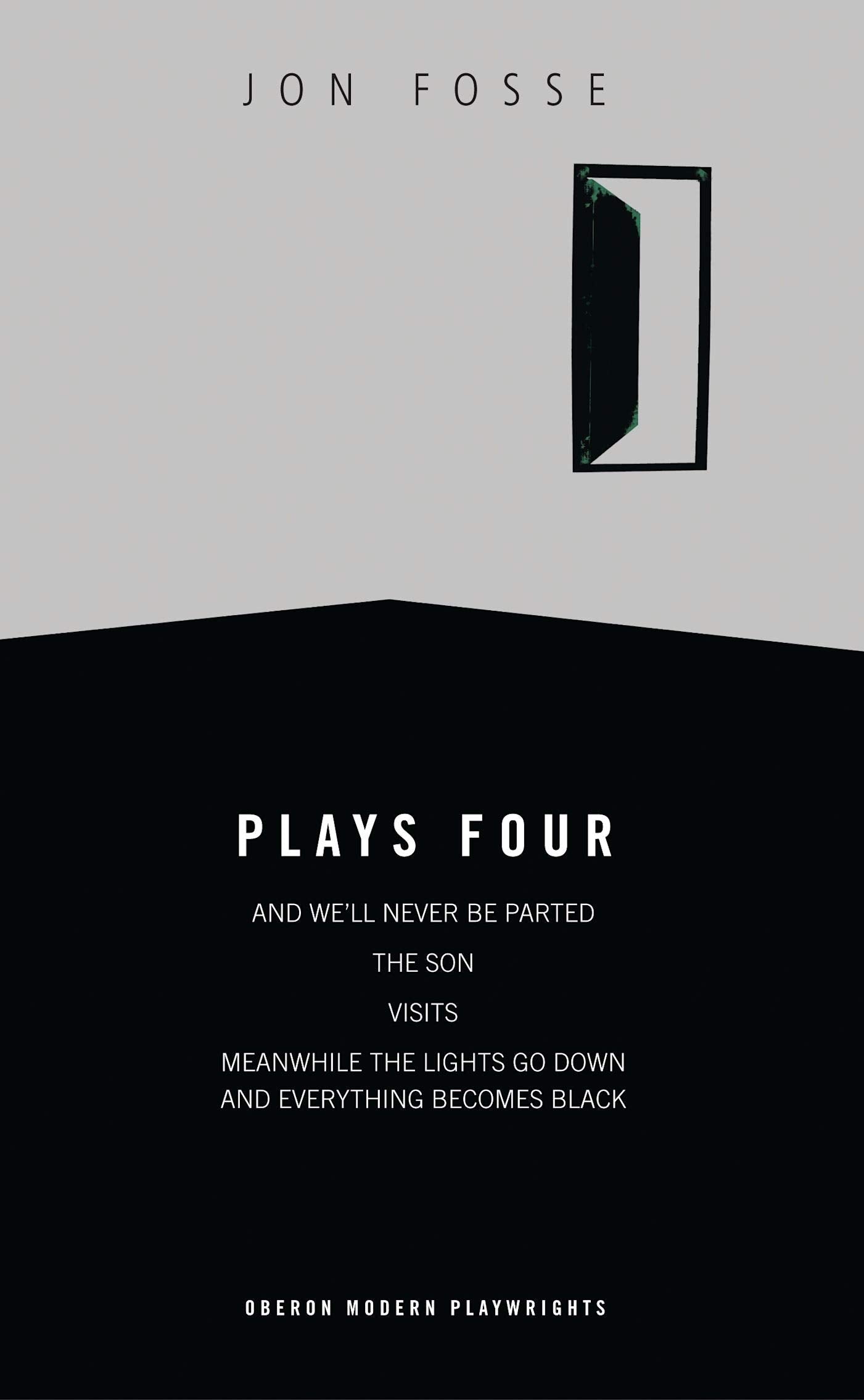 Fosse: Plays Four (Oberon Modern Playwrights),Used